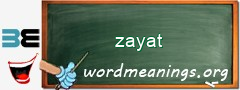 WordMeaning blackboard for zayat